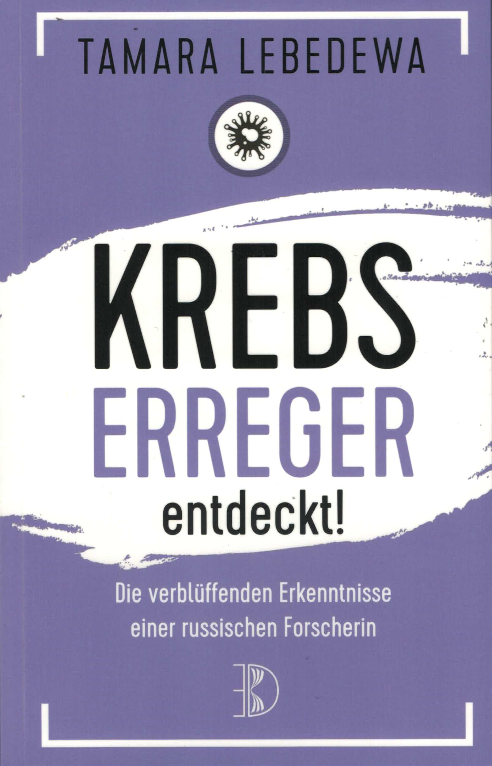 Carcinógeno descubierto por Tamara Lebedeva Carcinógeno descubierto por Tamara Lebedeva